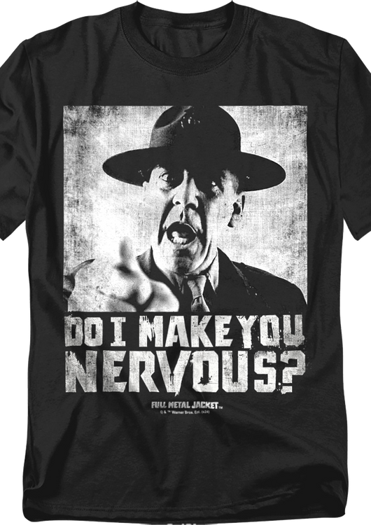 Do I Make You Nervous Full Metal Jacket T-Shirt - main product image
