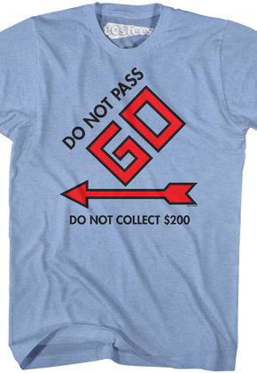 Blue Do Not Pass Go Monopoly T-Shirt