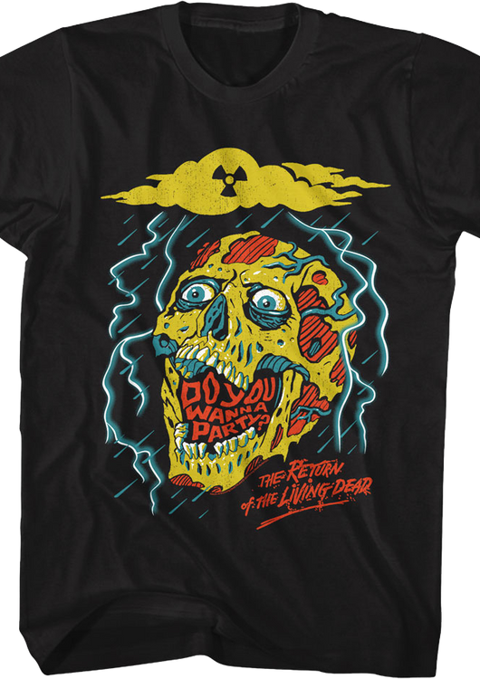 Do You Wanna Party Return Of The Living Dead T-Shirt - main product image