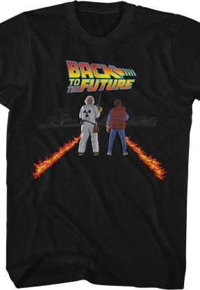 Doc And Marty Fire Streaks Back To The Future T-Shirt