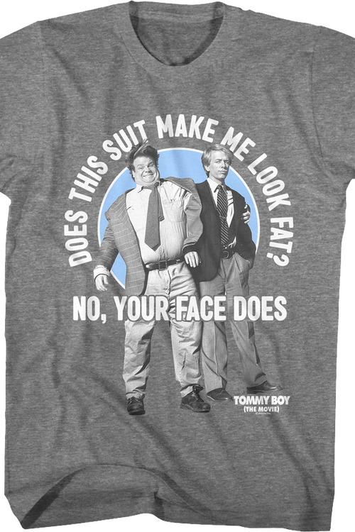 Does This Suit Make Me Look Fat Tommy Boy T-Shirtmain product image