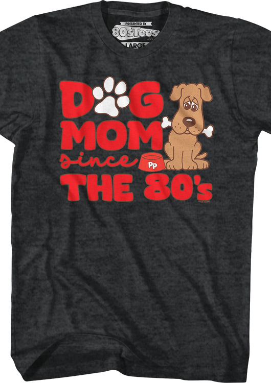 Dog Mom Since The 1980's Pound Puppies T-Shirt - main product image