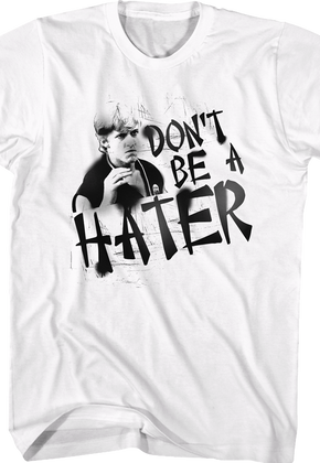 Don't Be A Hater Karate Kid T-Shirt