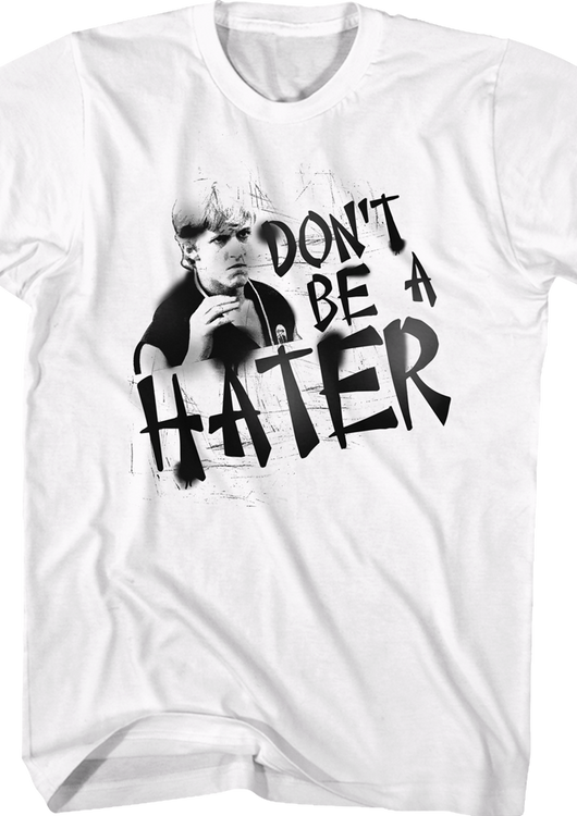 Don't Be A Hater Karate Kid T-Shirt - main product image