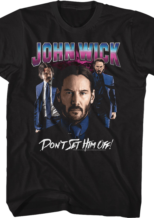 Don't Set Him Off John Wick T-Shirt - main product image
