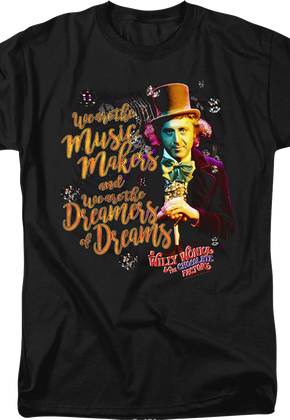 Dreamers Of Dreams Willy Wonka And The Chocolate Factory T-Shirt