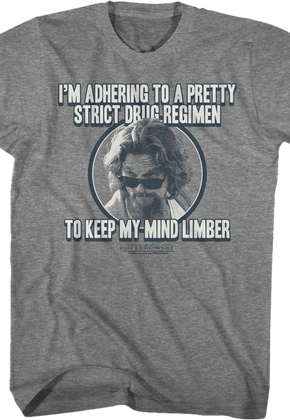 Drug Regimen Big Lebowski T-Shirt
