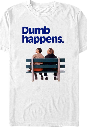 Dumb Happens Dumb And Dumber T-Shirt