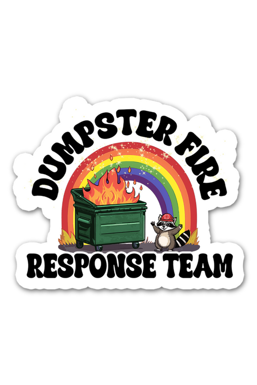 Dumpster Fire Response Team 3