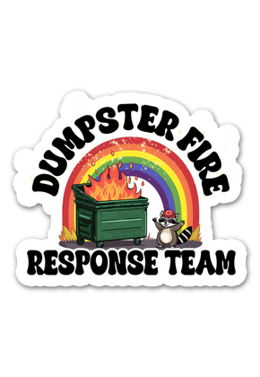 Dumpster Fire Response Team 6