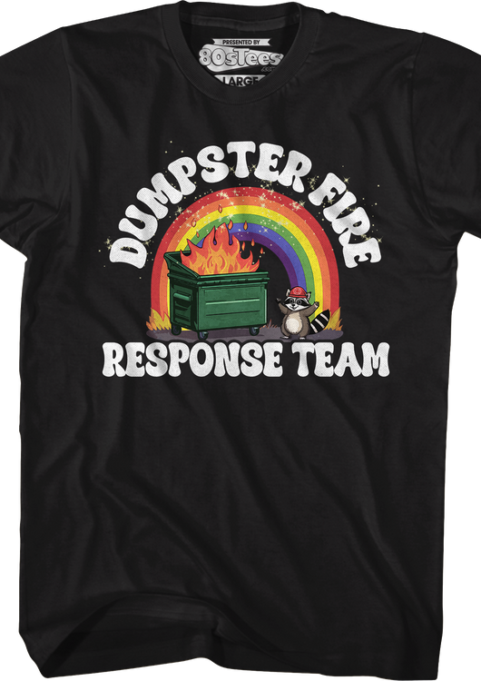 Dumpster Fire Response Team T-Shirt - main product image
