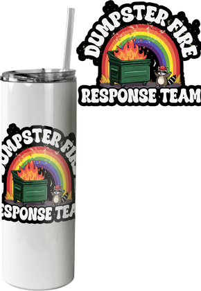 Dumpster Fire Response Team Tumbler