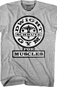 Dwight Schrute Gym For Muscles The Office T-Shirt