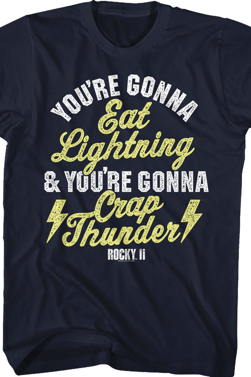 Eat Lightning Crap Thunder Rocky II T-Shirtmain product image