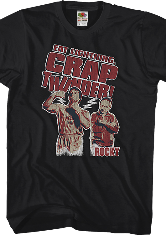 Eat Lightning Crap Thunder Rocky T-Shirt - main product image