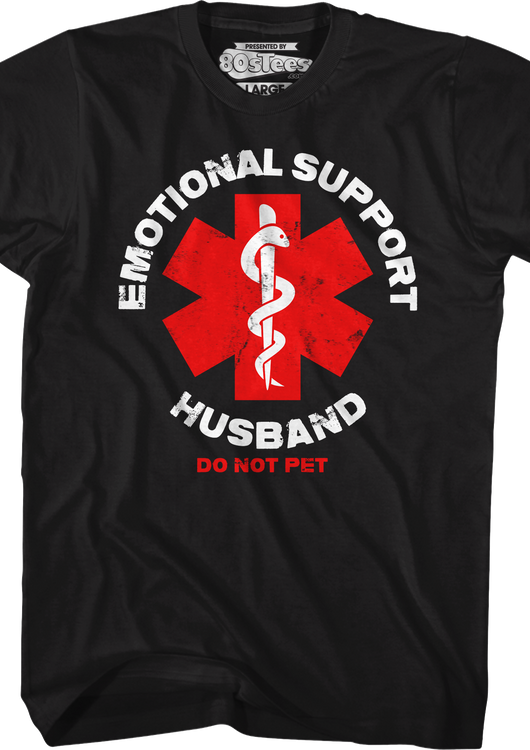 Emotional Support Husband T-Shirt - main product image