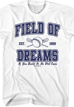 Est. 1989 Field Of Dreams T-Shirt