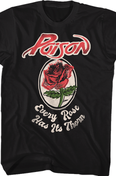 Every Rose Has Its Thorn Poison Shirt