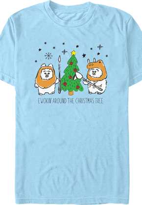 Ewokin' Around The Christmas Tree Star Wars T-Shirt