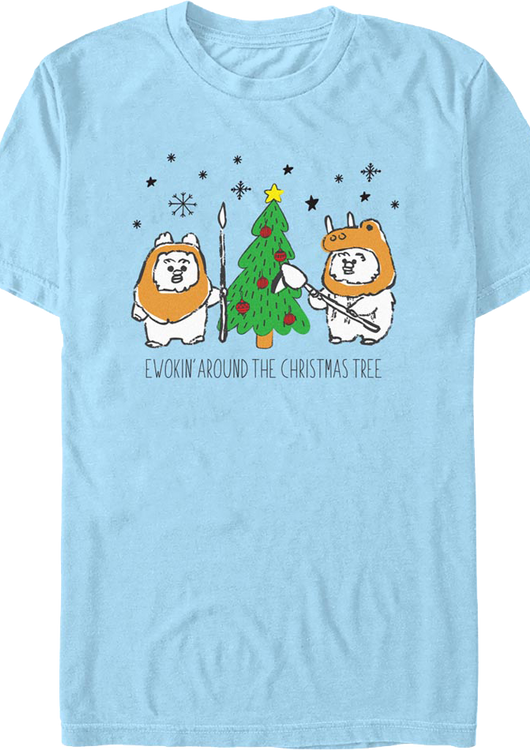Ewokin' Around The Christmas Tree Star Wars T-Shirt - main product image