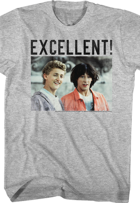 Excellent Bill and Ted Shirt