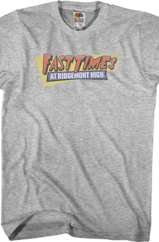Fast Times At Ridgemont High Shirt