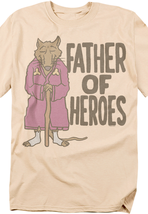Father Of Heroes Teenage Mutant Ninja Turtles T-Shirt