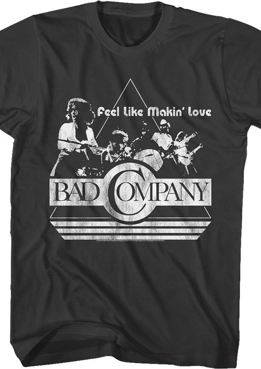 Feel Like Makin' Love Bad Company T-Shirt - main product image