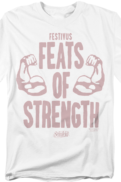 Festivus Feats Of Strength Seinfeld T-Shirt - main product image