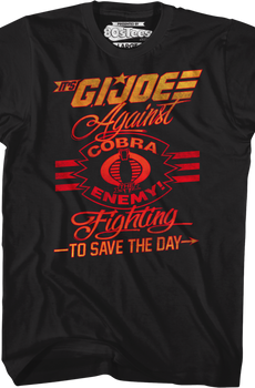 Fighting To Save The Day GI Joe T-Shirt