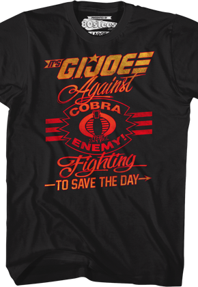 Fighting To Save The Day GI Joe T-Shirt