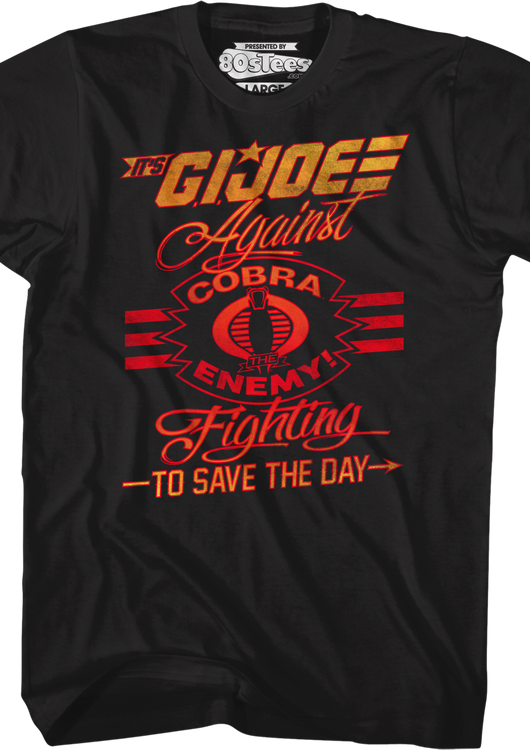 Fighting To Save The Day GI Joe T-Shirt - main product image