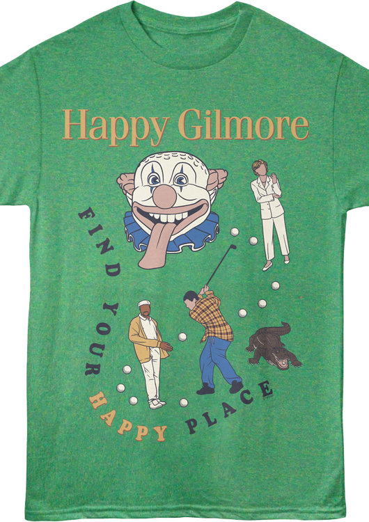 Find Your Happy Place Collage Happy Gilmore T-Shirt - main product image