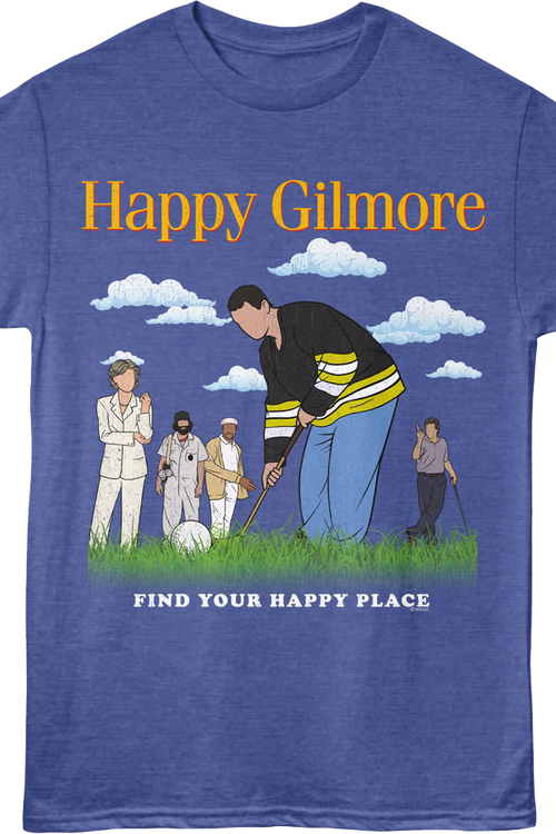 Find Your Happy Place Happy Gilmore T-Shirtmain product image