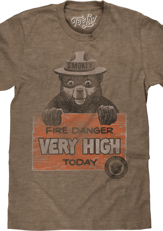 Fire Danger Very High Today Smokey Bear T-Shirt - main product image