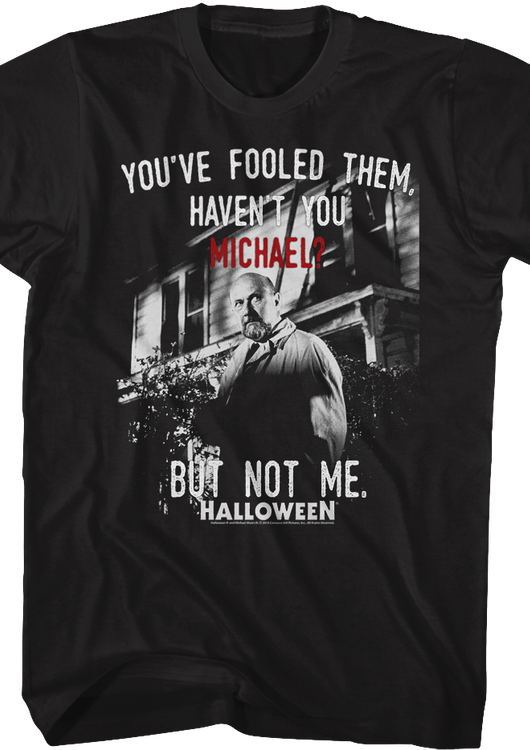 Fooled Them Michael Halloween T-Shirt - main product image
