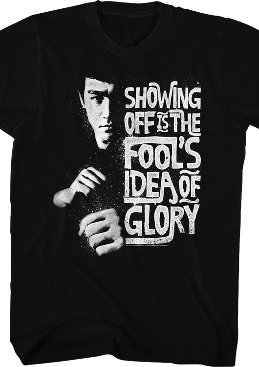 Fools Idea Of Glory Bruce Lee Shirt - main product image