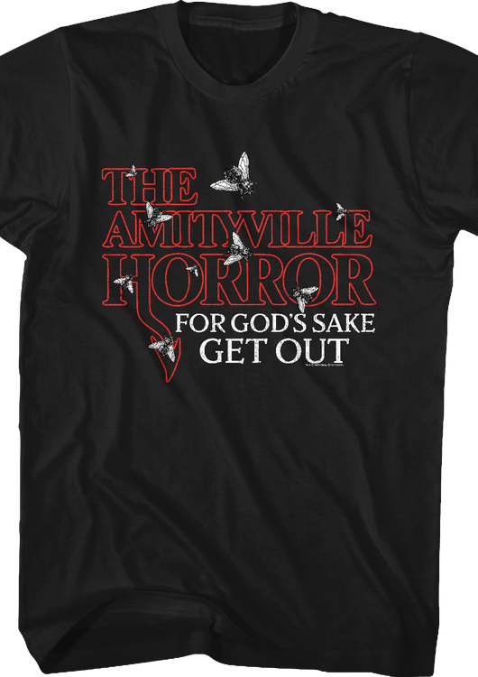 For God's Sake Get Out Amityville Horror T-Shirt - main product image