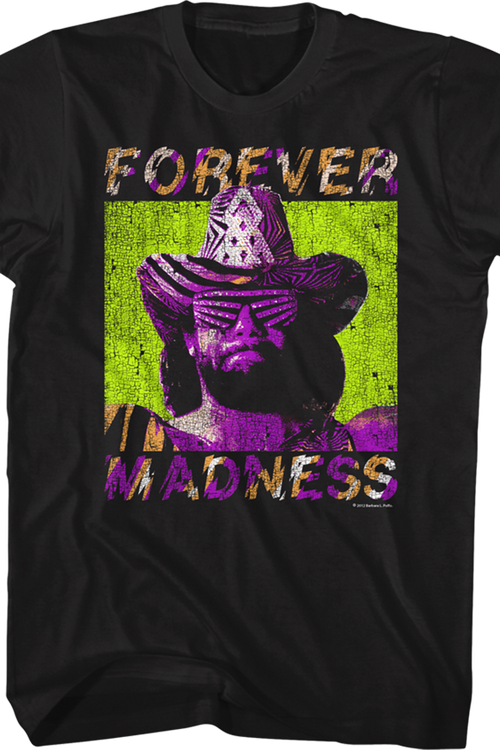 Forever Madness Macho Man Randy Savage T-Shirtmain product image