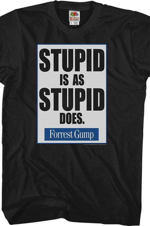 Forrest Gump Stupid Is As Stupid Does Shirtmain product image