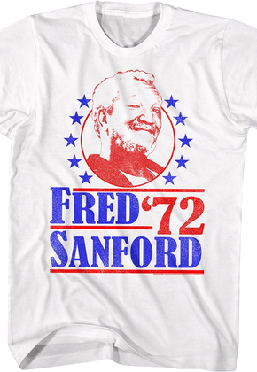 Fred Sanford '72 Campaign Sanford And Son T-Shirt