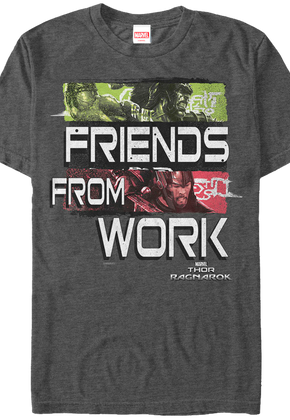 Friends From Work Thor Ragnarok T-Shirt