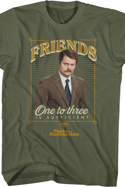 Friends One To Three Is Sufficient Parks And Recreation T-Shirtmain product image