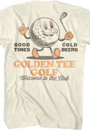 Front & Back Good Times Cold Beers Golden Tee Golf T-Shirt