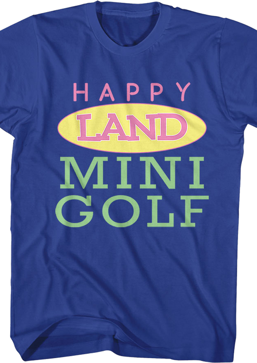 Front & Back Happy Land Mini Golf Happy Gilmore T-Shirt - main product image