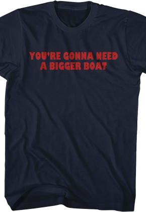 Front & Back You're Gonna Need A Bigger Boat Jaws T-Shirt