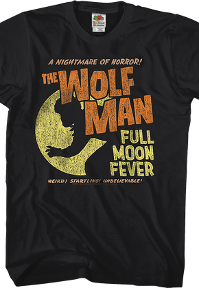 Full Moon Fever Wolf Man T-Shirt