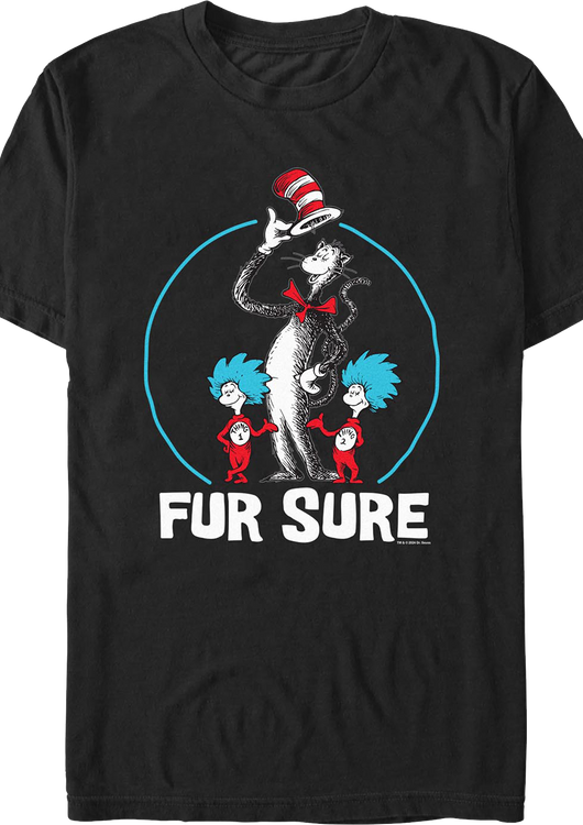 Fur Sure Dr. Seuss T-Shirt - main product image