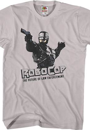 Future of Law Enforcement Robocop T-Shirt