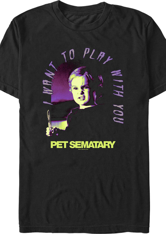 Gage I Want To Play With You Pet Sematary T-Shirt - main product image